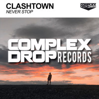 Clashtown - Never Stop