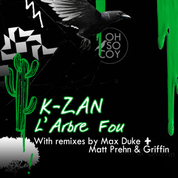 K-Zan - L'arbre fou