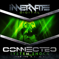 Connected - SystemShock