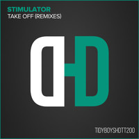 Stimulator - Take Off (Remixes)