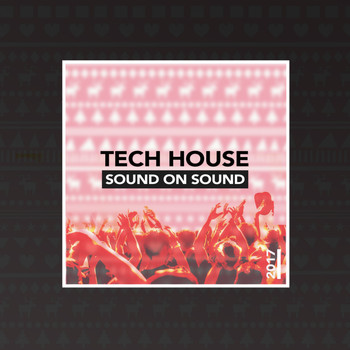 Various Artists - Tech House Selections 2017