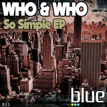 Who & Who - So Simple EP