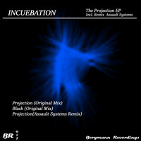 Incuebation - EP The Projection
