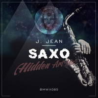 J.Jean - Saxo (Hidden Art Mix)
