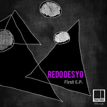 Redo Desyo - First E.P.