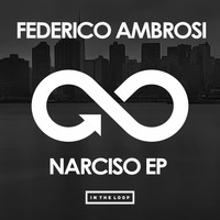Federico Ambrosi - Narciso EP