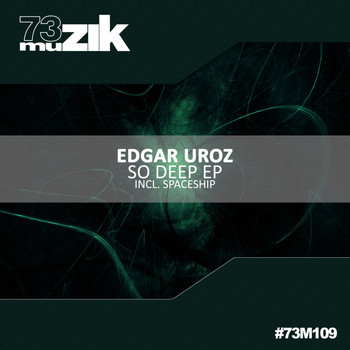 Edgar Uroz - So Deep EP