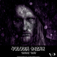Volodia Rizak - Dark Day
