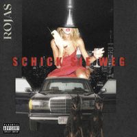 Rojas - Schick sie weg (Explicit)