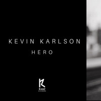 Kevin Karlson - Hero
