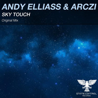 Andy Elliass & ARCZI - Sky Touch