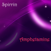 Spirrin - Amphetamine