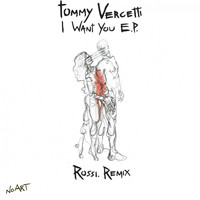 Tommy Vercetti - I Want You E.P.
