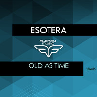 Esotera - Old As Time