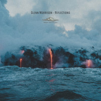 Glenn Morrison - Reflections - Film Soundtrack Album