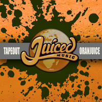 TapeOut - Oranjuice