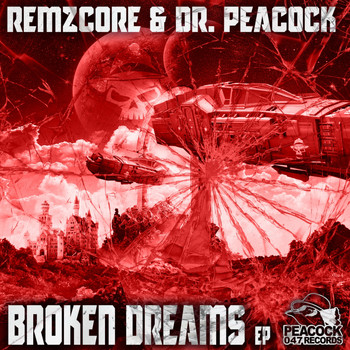 Remzcore & Dr. Peacock - Broken Dreams