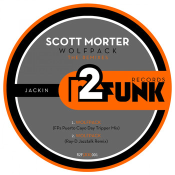 Scott Morter - Wolfpack: The Remixes