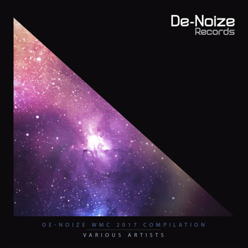 Various Artists - De-Noize WMC 2017 Compilation (Explicit)