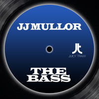 JJ Mullor - The Bass