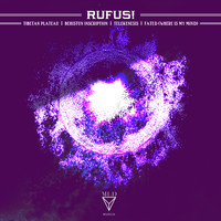 Rufus! - Tibetan Plateau EP