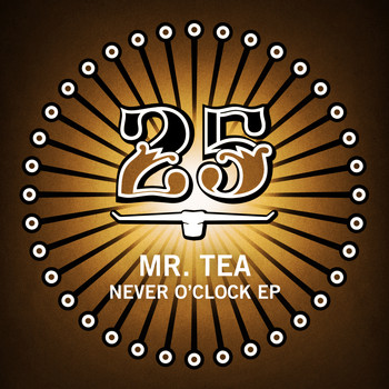 Mr. Tea - Never O'Clock EP