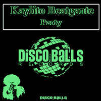 Kaylito Beatgante - Party