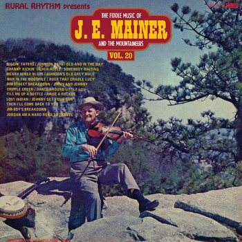 J.E. Mainer & His Mountaineers - The Fiddle Music Of J.E. Mainer And The Mountaineers