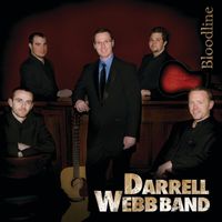 Darrell Webb Band - Bloodline