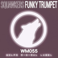 Squawkers - Funky Trumpet