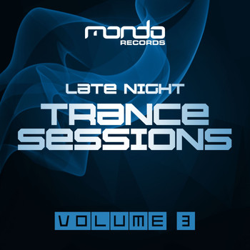 Various Artists - Late Night Trance Sessions, Vol. 3