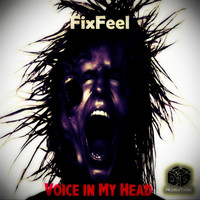 FixFeel - Voice In My Head