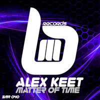 Alex Keet - Matter Of Time