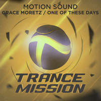 Motion Sound - Grace Moretz / One Of These Days