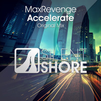 MaxRevenge - Accelerate