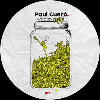 Paul Gueró - Whatever EP