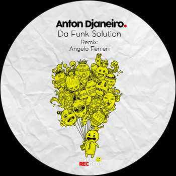 Anton Djaneiro - Da Funk Solution