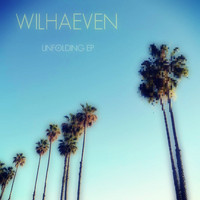 Wilhaeven - Unfolding EP