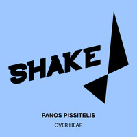 Panos Pissitelis - Over Hear