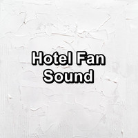 Natural White Noise - Hotel Fan Sound