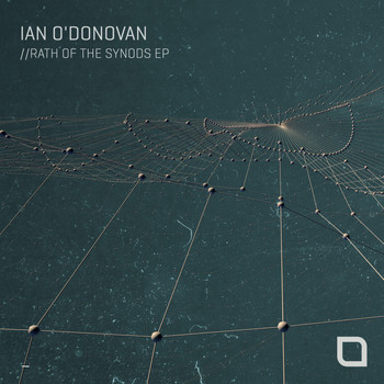 Ian O'Donovan - Rath Of The Synods EP