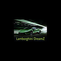Yung James - Lamborghini Dreamz (Explicit)