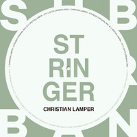 Christian Lamper - Stringer EP