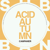 Campaner - Acid Autumn EP