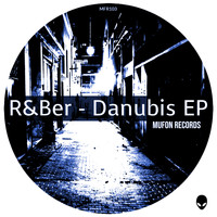 R&Ber - Danubis EP