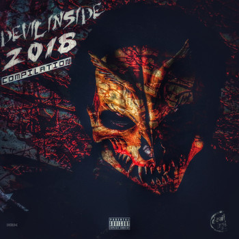 Various Artists - Devil Inside 2018 Compilation (Explicit)