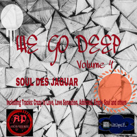 Soul Des Jaguar - We Go Deep, Vol. 4