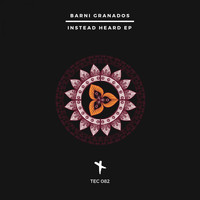 Barni Granados - Instead Heard EP
