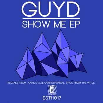 Guyd - Show Me EP