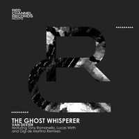 Van Dexter - The Ghost Whisperer